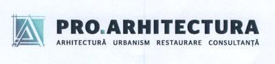 PRO.ARHITECTURA ARHITECTURĂ URBANISM RESTAURARE CONSULTANȚĂ