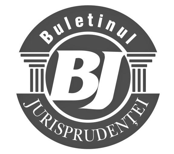 BJ Buletinul JURISPRUDENȚEI
