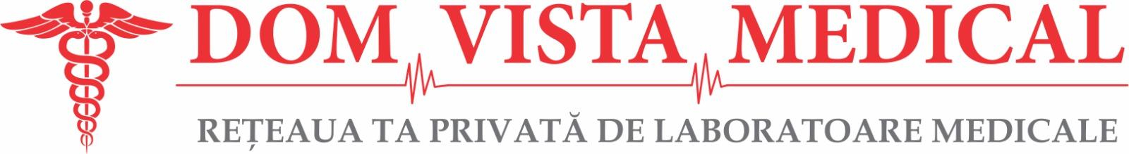 DOM VISTA MEDICAL REȚEAUA TA PRIVATĂ DE LABORATOARE MEDICALE