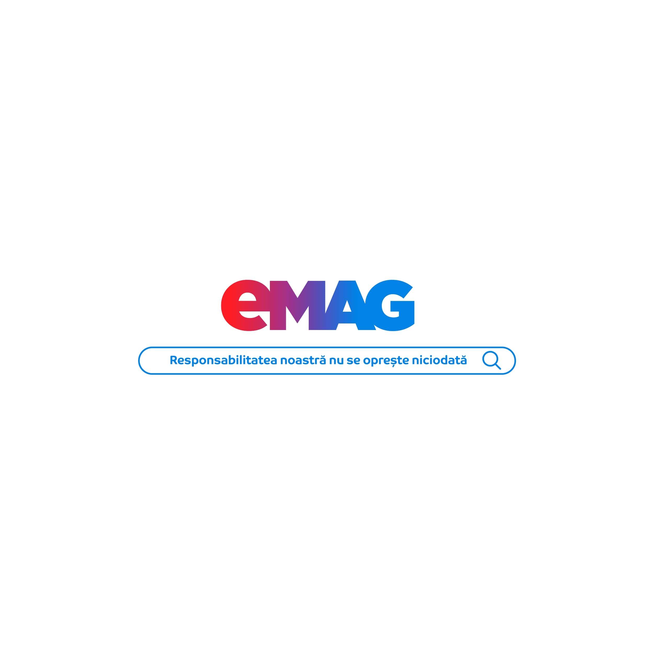 eMAG Responsabilitatea noastra nu se opreste niciodata