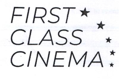 FIRST CLASS CINEMA