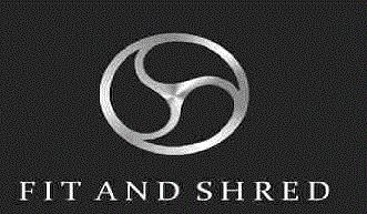 Fit and Shred