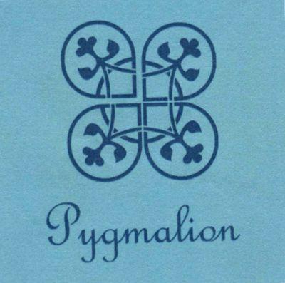 PYGMALION