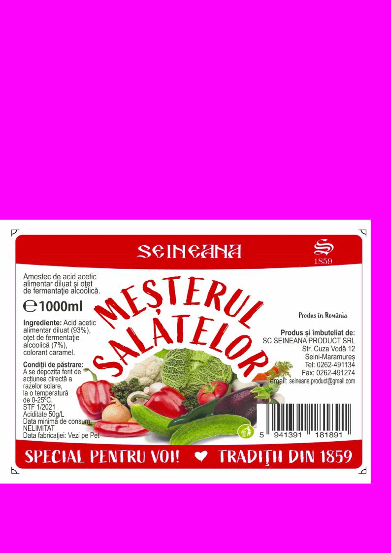 MEȘTERUL SALATELOR SEINEANA SPECIAL PENTRU VOI! TRADIȚII DIN 1859