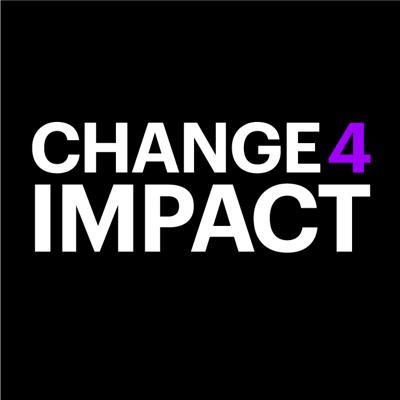 CHANGE 4 IMPACT