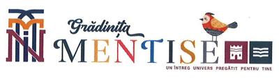 Grădiniţa MENTISE UN ÎNTREG UNIVERS PREGĂTIT PENTRU TINE