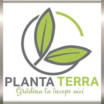 PLANTA TERRA Grădina ta începe aici
