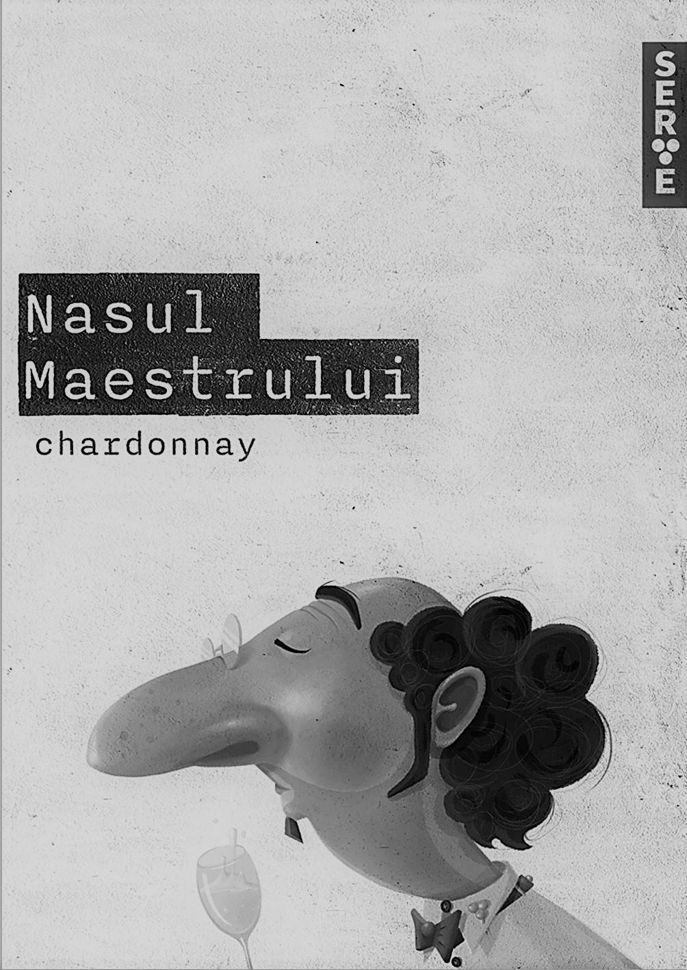 SERVE NASUL MAESTRULUI chardonnay