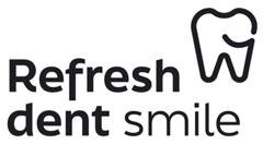 Refresh dent smile