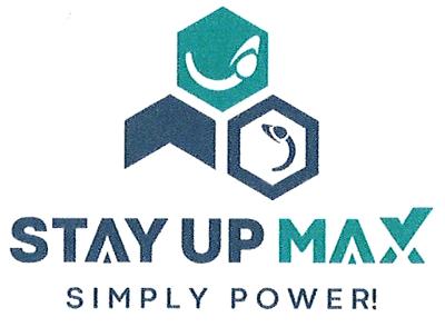 STAY UP MAX SIMPLY POWER!