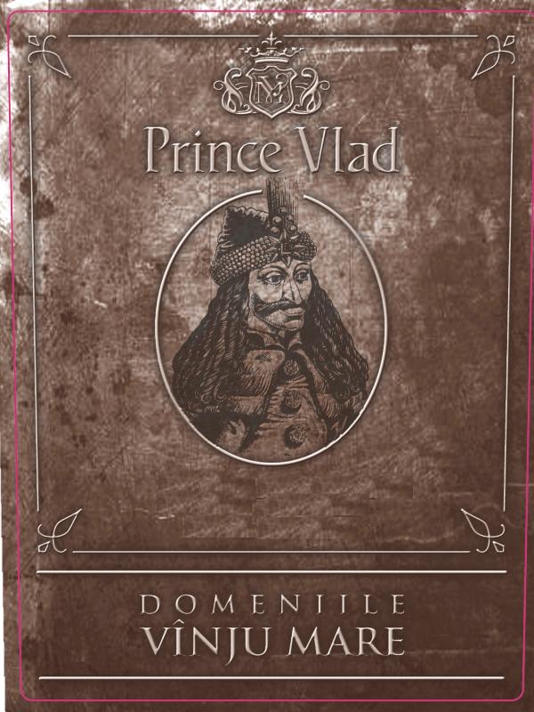VM Prince Vlad DOMENIILE VÎNJU MARE