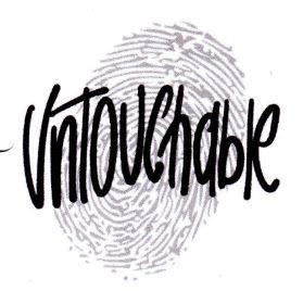 Untouchable
