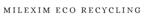 MILEXIM ECO RECYCLING
