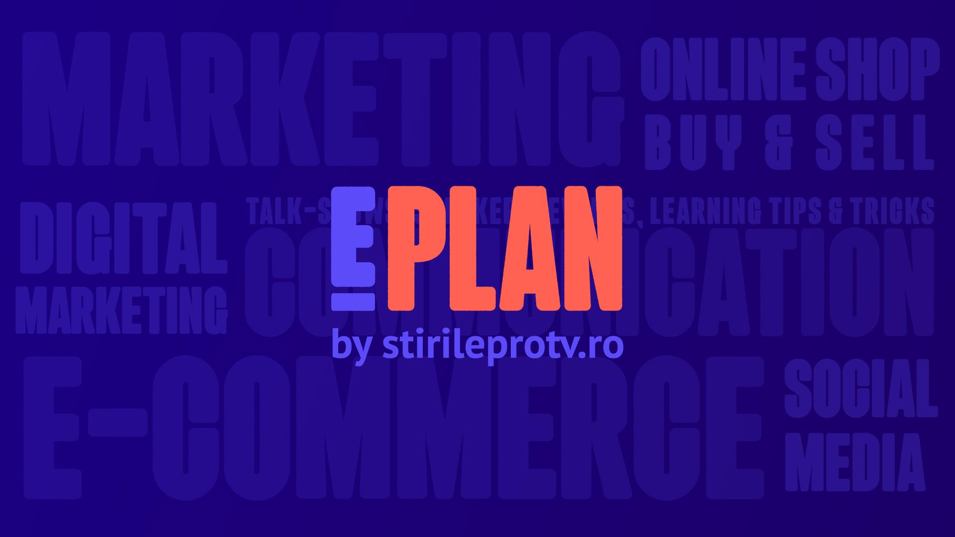 ePlan by stirileprotv.ro