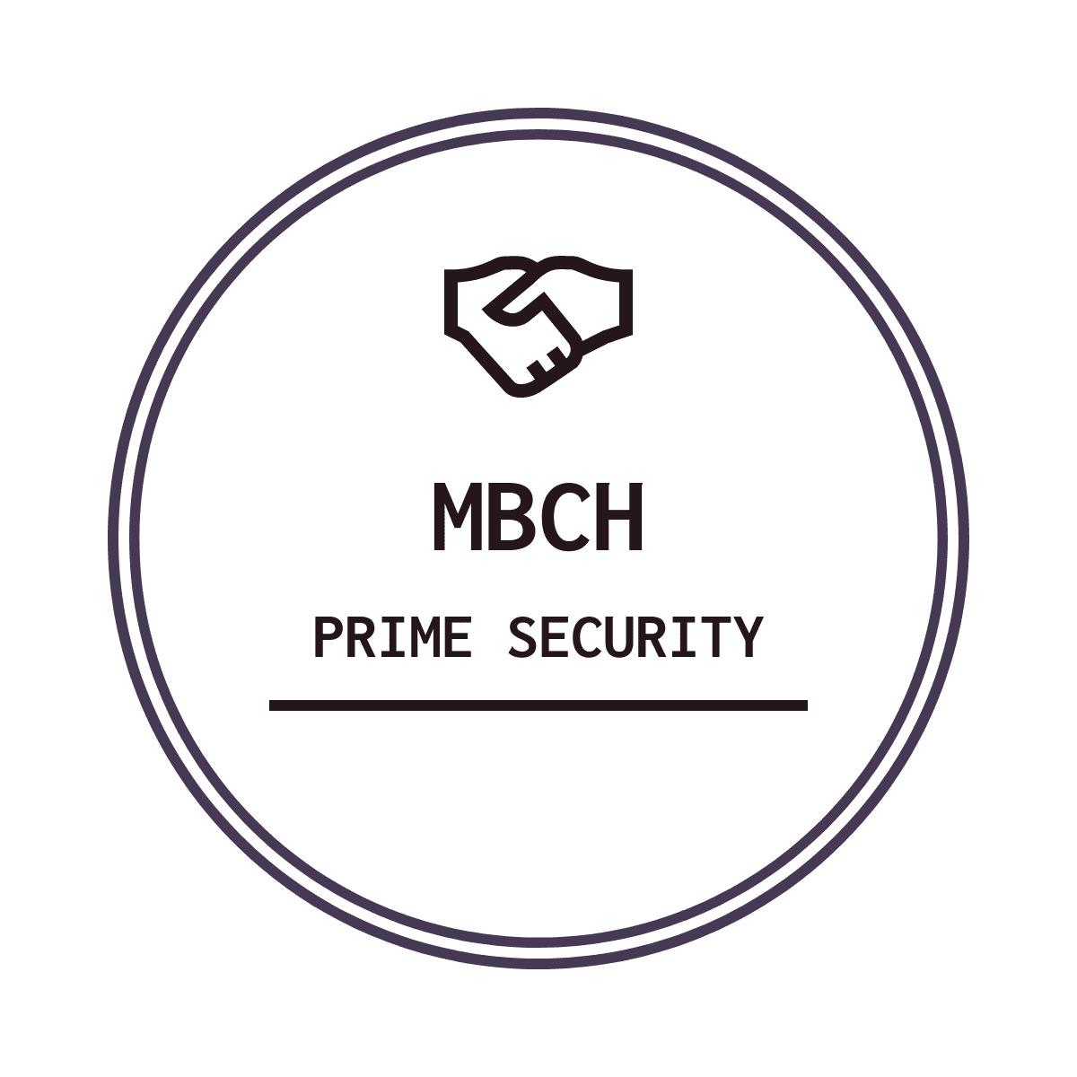 MBCH PRIME SECURITY