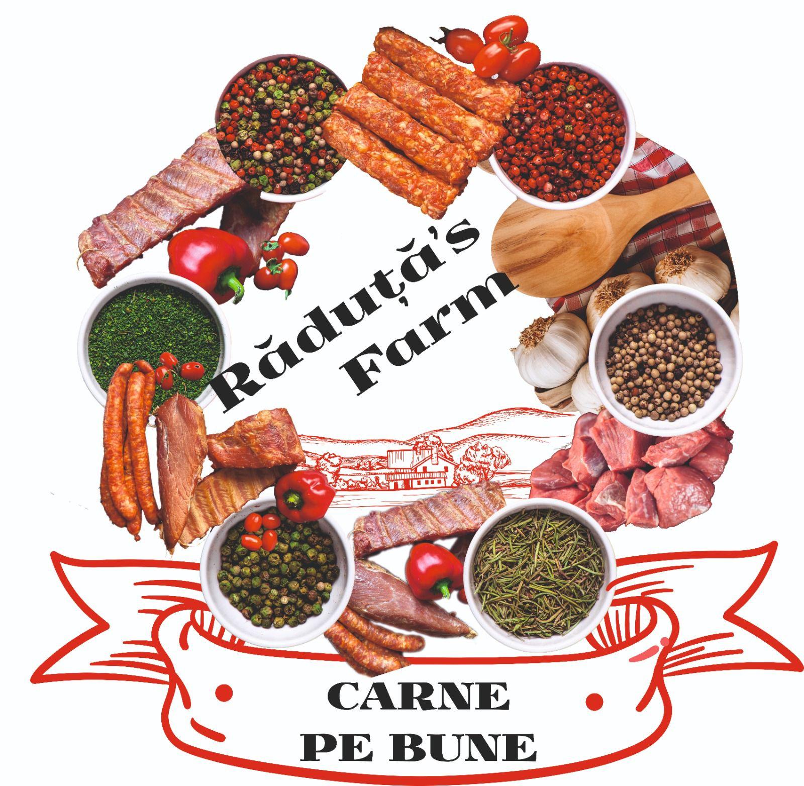 Răduță' s Farm CARNE PE BUNE
