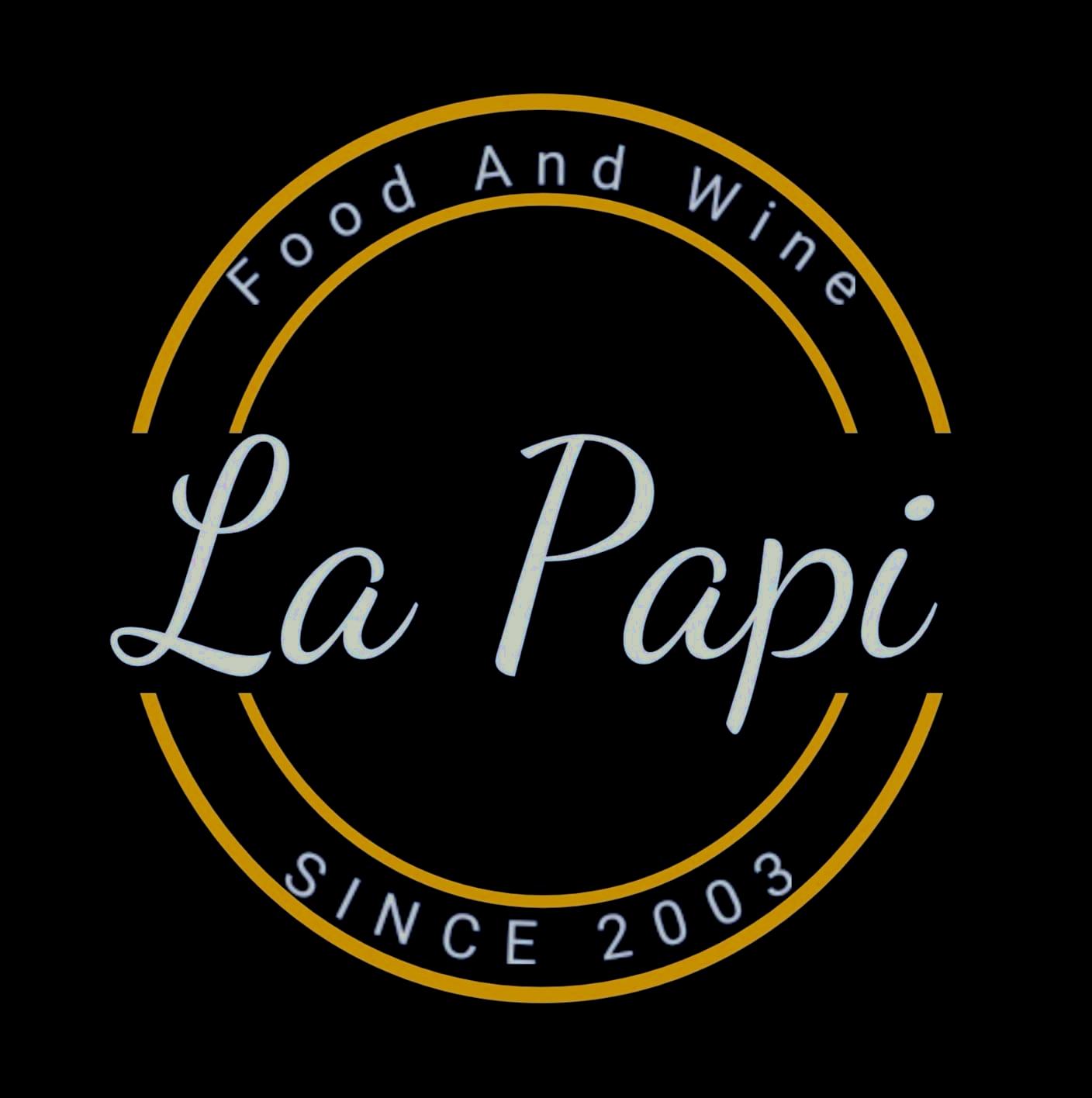 La Papi Food And Wine -SINCE 2003