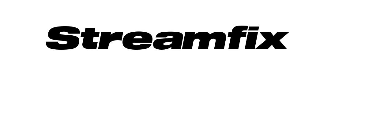 Streamfix