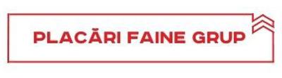 PLACǍRI FAINE GRUP