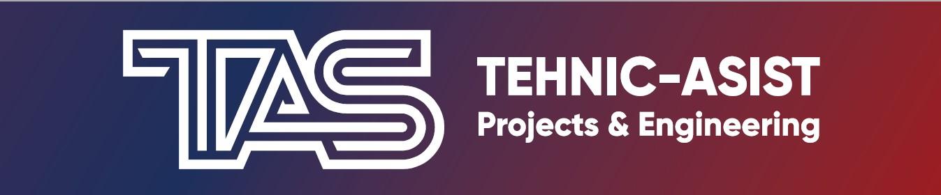 TAS TEHNIC-ASIST Projects & Engineering