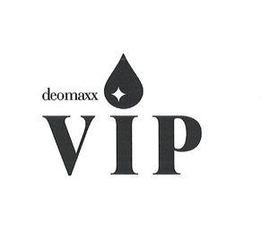deomaxx VIP