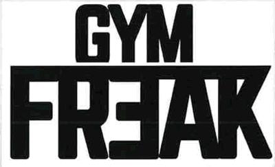 GYM FREAK