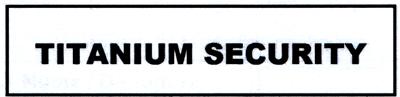 TITANIUM SECURITY