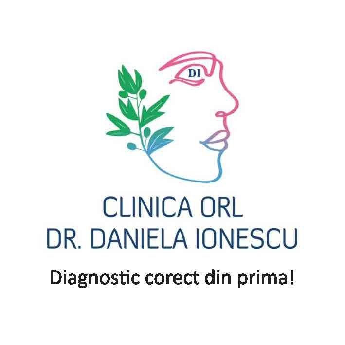 DI CLINICA ORL DR. DANIELA IONESCU Diagnostic corect din prima!
