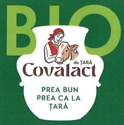 BIO Covalact de ȚARĂ PREA BUN PREA CA LA ȚARĂ