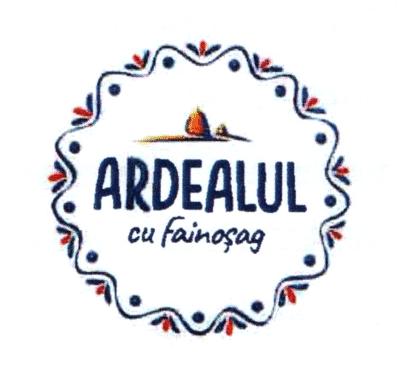 ARDEALUL cu Fainoșag