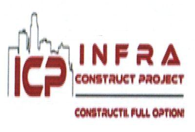 ICP INFRA CONSTRUCT PROJECT CONSTRUCTII.FULL OPTION!