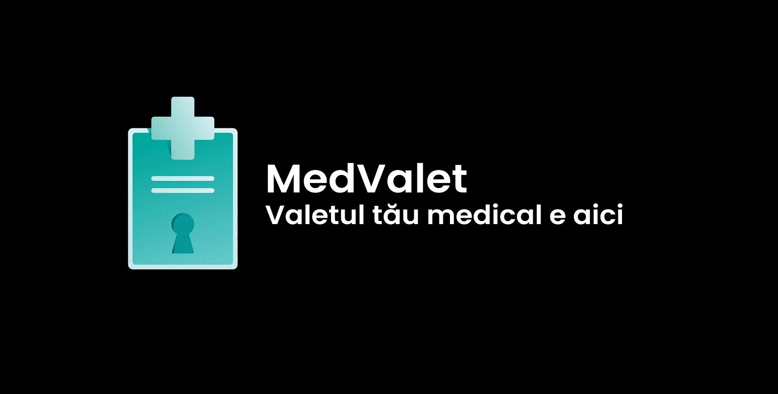 MedValet Valetul tău medical e aici