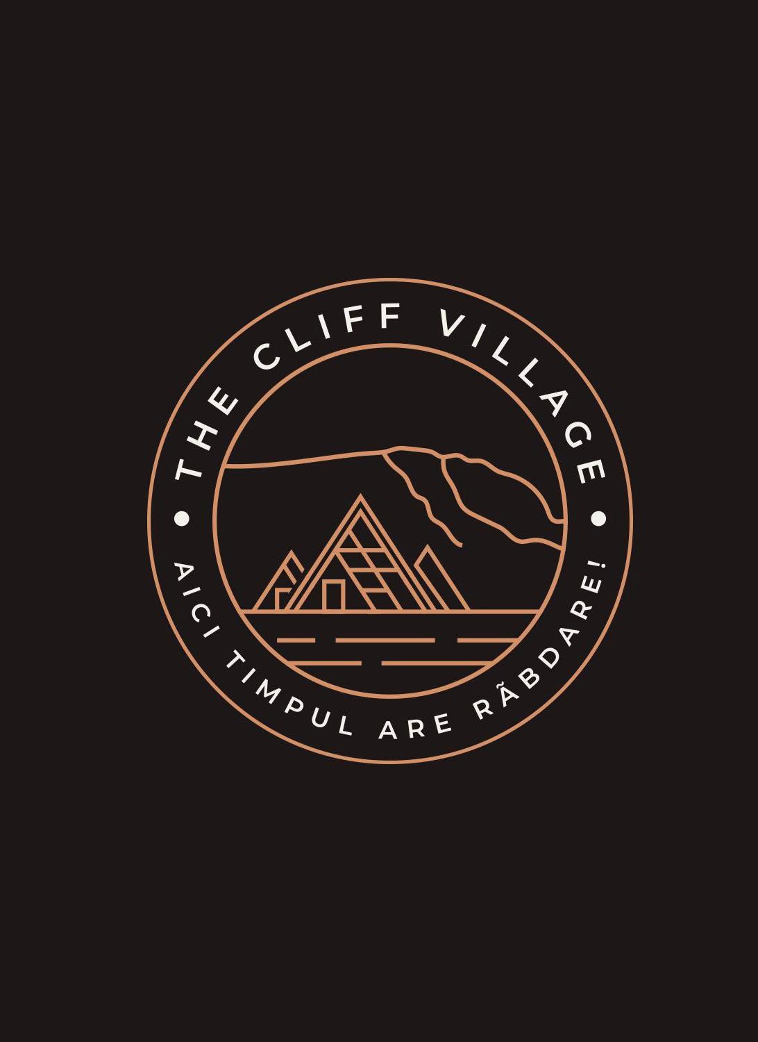 THE CLIFF VILLAGE AICI TIMPUL ARE RABDARE!