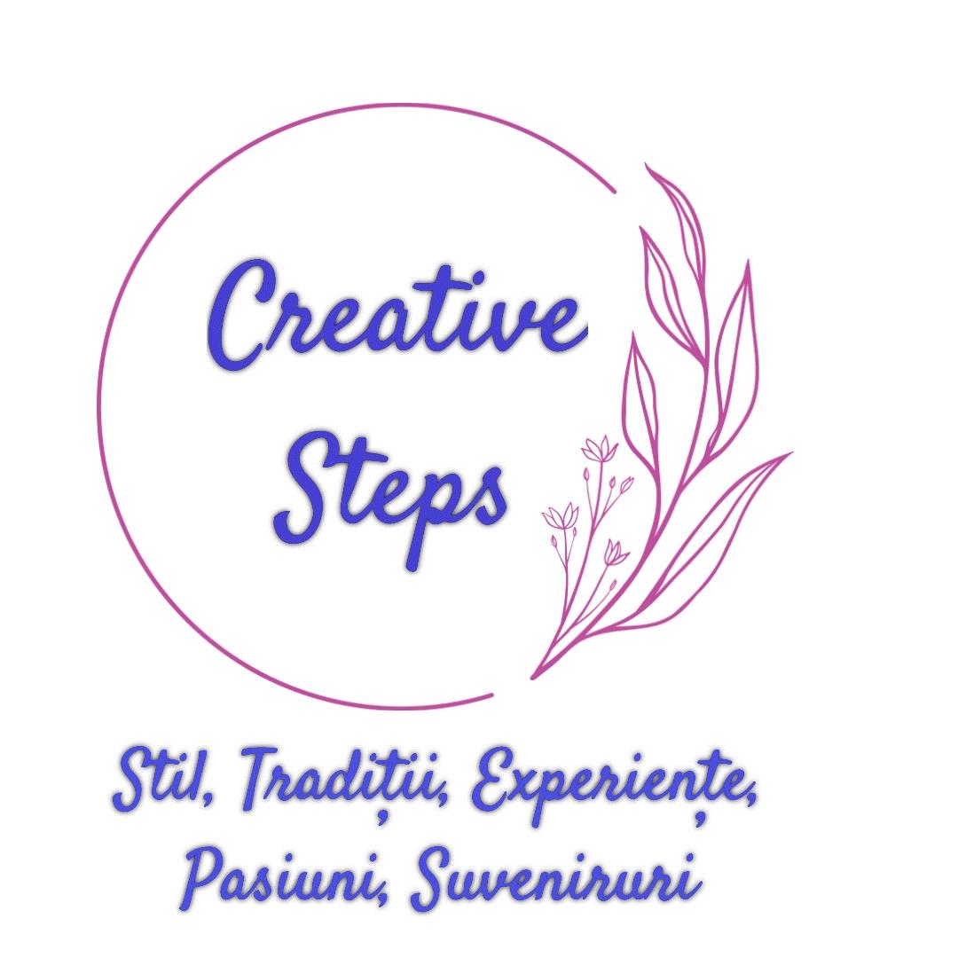 CREATIVE STEPS Stil, Tradiţii, Experienţe, Pasiuni, Suveniruri