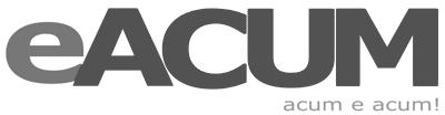 eACUM acum e acum!