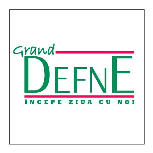 Grand DEFNE ÎNCEPE ZIUA CU NOI