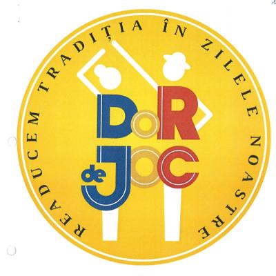 DOR DE JOC - READUCEM TRADIȚIA ÎN ZILELE NOASTRE
