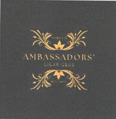 ROMANIA AMBASSADORS' CIGAR CLUB EST.2022