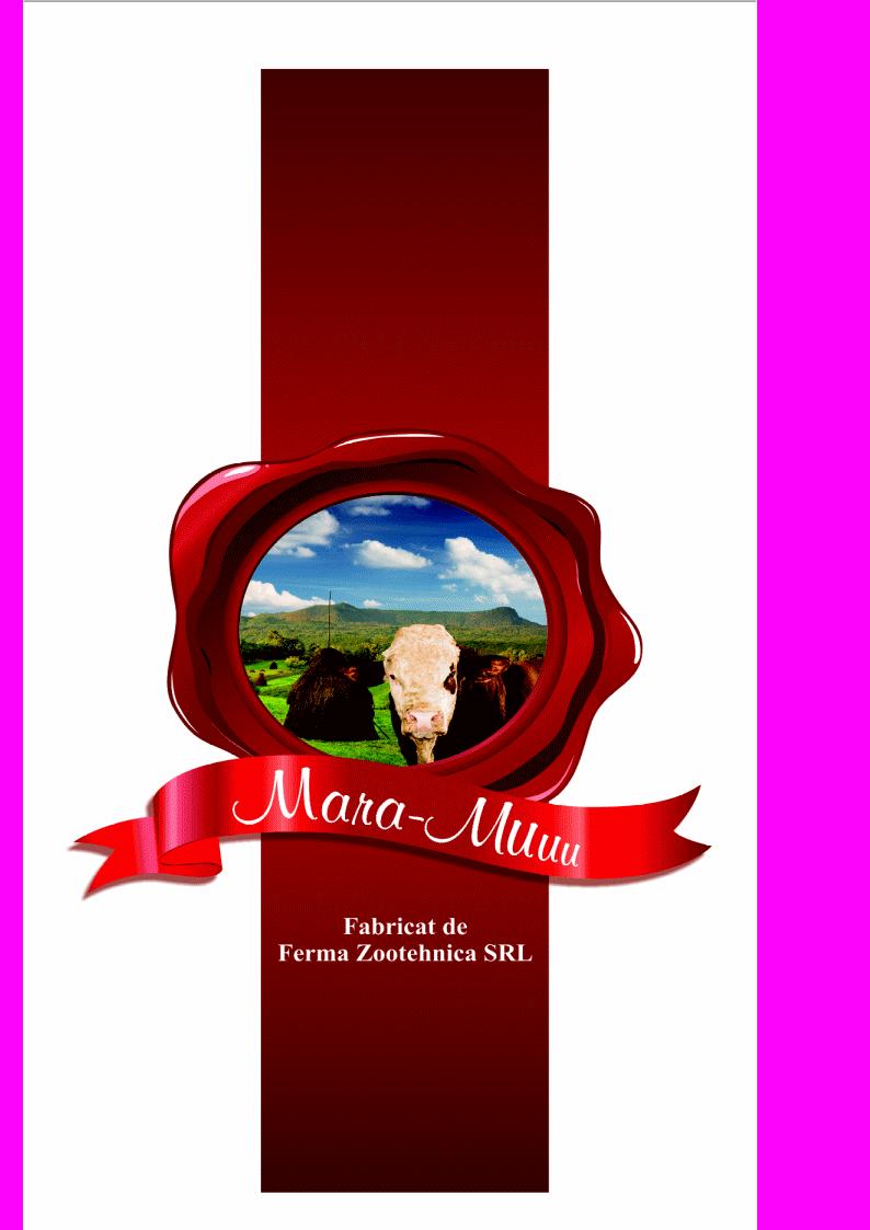 MARA-MUUU Fabricat de Ferma Zootehnică S.R.L.