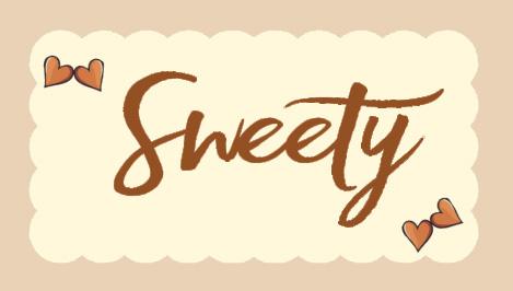 SWEETY