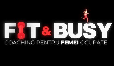 FIT & BUSY COACHING PENTRU FEMEI OCUPATE