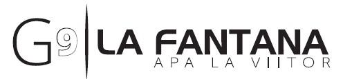 G9 LA FANTANA APA LA VIITOR