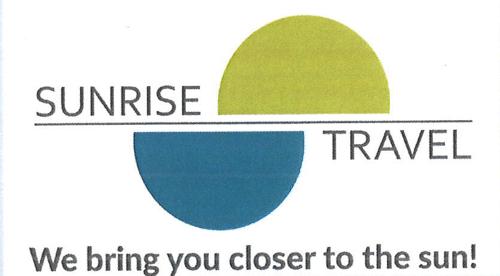 SUNRISE TRAVEL We bring you closer to the sun!