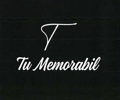 T Tu Memorabil