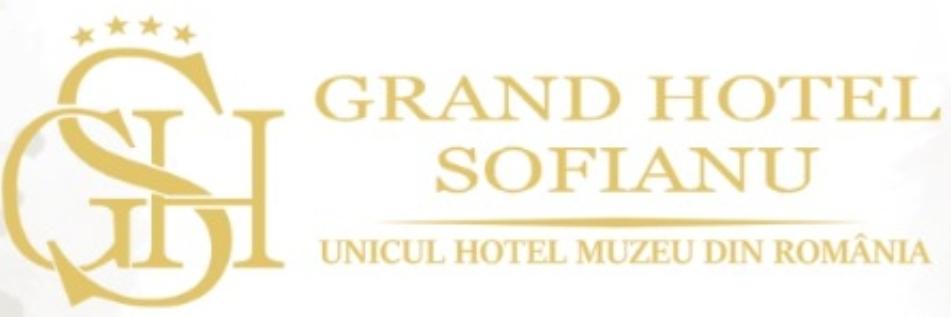 G S H GRAND HOTEL SOFIANU UNICUL HOTEL MUZEU DIN ROMANIA