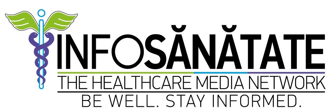INFOSĂNĂTATE THE HEALTHCARE MEDIA NETWORK BE WELL. STAY INFORMED