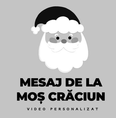 MESAJ DE LA MOȘ CRĂCIUN VIDEO PERSONALIZAT