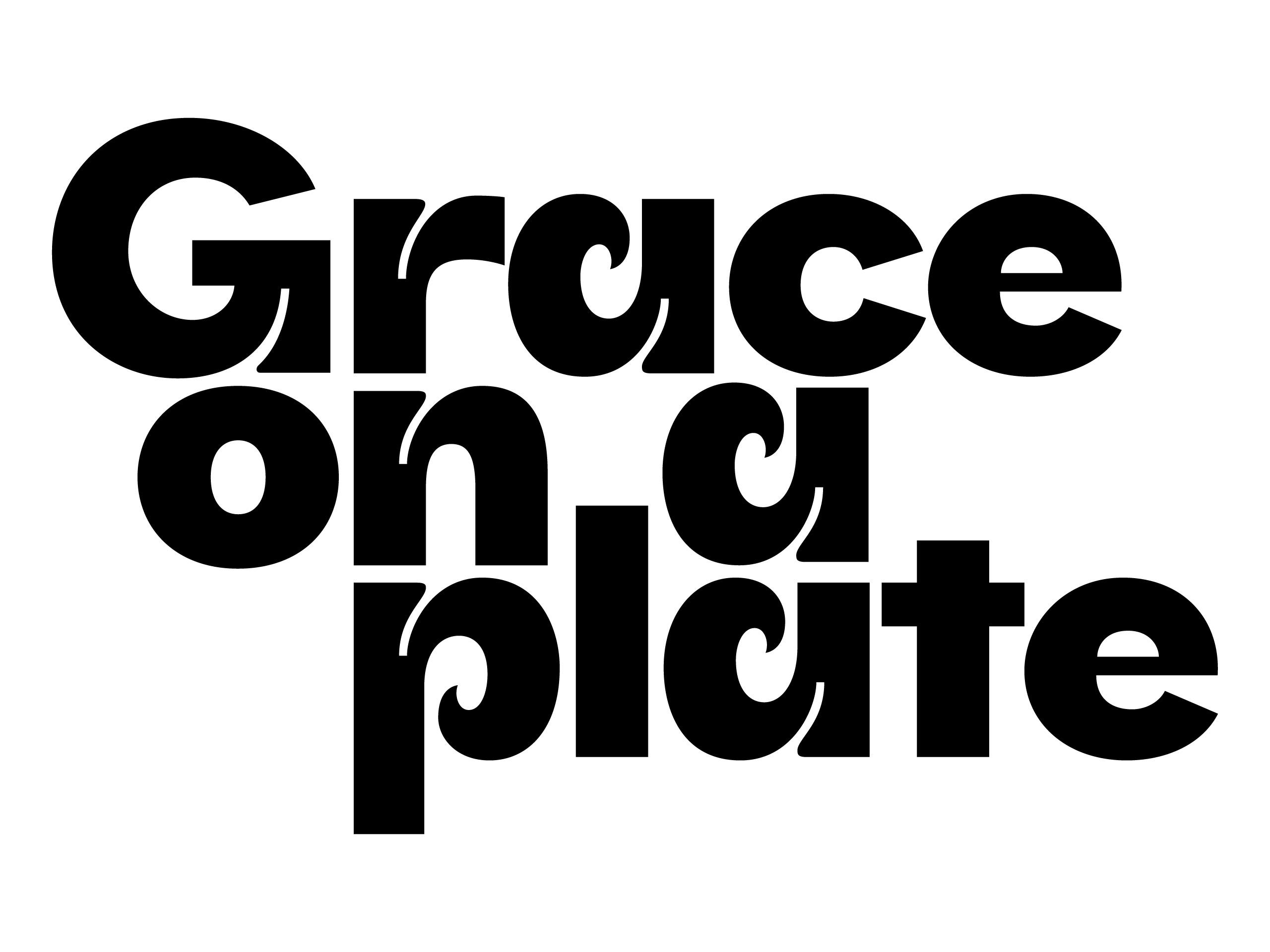 Grace on a plate