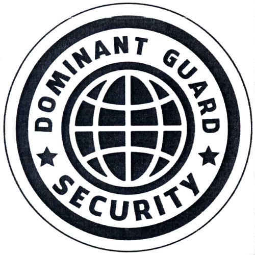 DOMINANT GUARD SECURITY