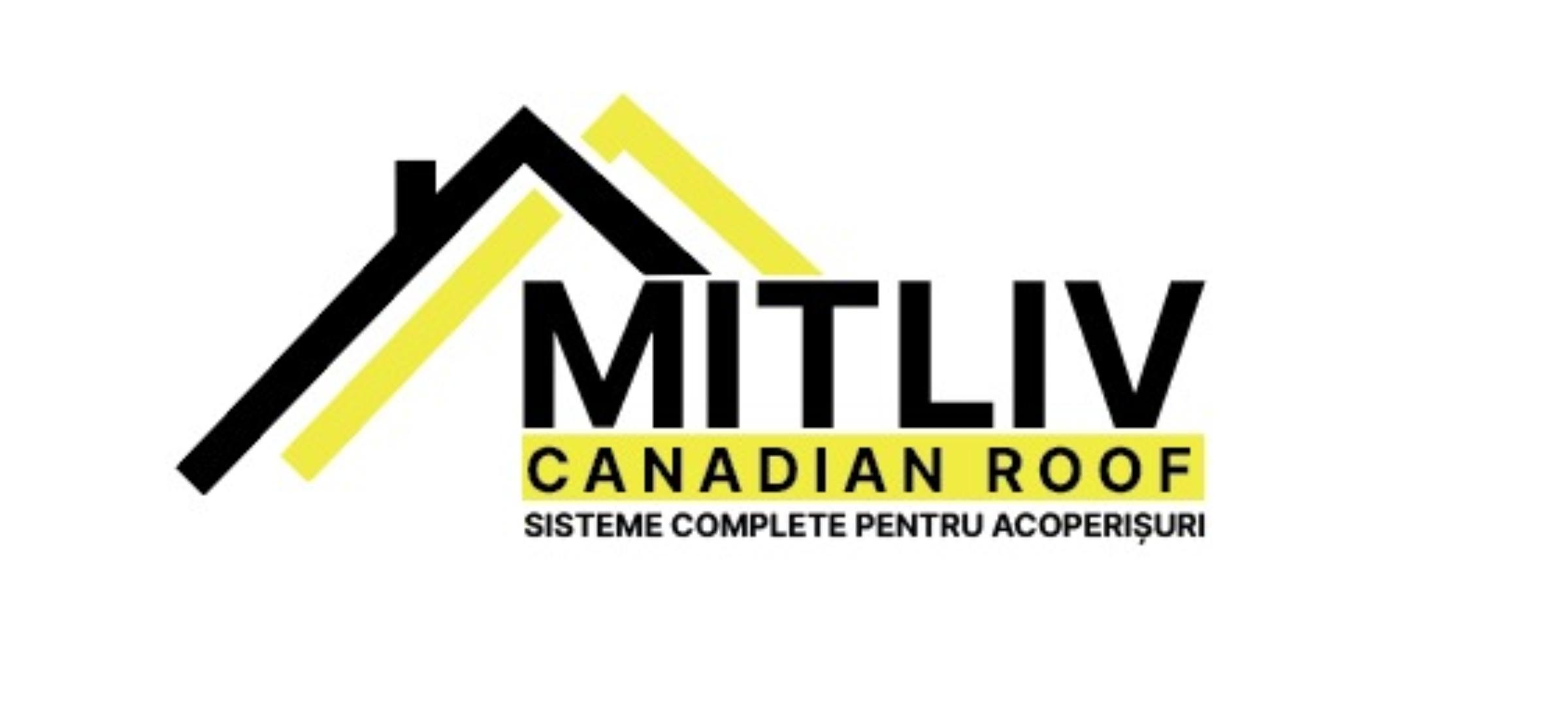 MITLIV CANADIAN ROOF SISTEME COMPLETE PENTRU ACOPERISURI